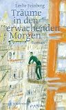 Tr�ume in den erwachenden Morgen. Roman