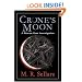 Crone's Moon: A Rowan Gant Investigation: A Rowan Gant Investigation (Rowan Gant Investigations)
