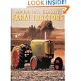 America's Classic Farm Tractors by Randy Leffingwell