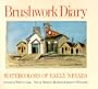 Brushwork Diary: Watercolors of Early Nevada