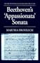 Beethoven's "Appassionata" Sonata (Studies in Musical Genesis & Structure Series)
