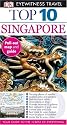 Top 10 Singapore (EYEWITNESS TOP 10 TRAVEL GUIDE)