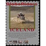 GlobeRiders Iceland Adventure A Motorcycle Tour of Iceland
