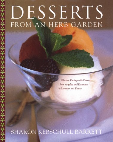 Desserts from an Herb Garden
