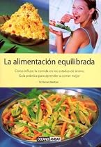 LA Alimentacion Equilibrada (Salud Y Vida Natural) (Spanish Edition)