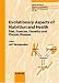 Evolutionary Aspects of Nutrition and Health: Diet, Exercise, Genetics and Chronic Disease (World Review of Nutrition and Dietetics)