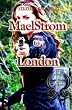 MaelStrom to London: Emily Black Saga (Volume 1)