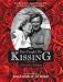 You Caught Me Kissing: A Love Story