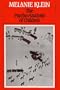 The Psychoanalysis of Children (The Writings of Melanie Klein, Vol. 2)