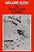 The Psycho-Analysis of Children: The Writings of Melanie Klein, Vol 2: 002 (Psychoanalysis of Children)