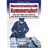 Heeresversuchsstelle Kummersdorf: Maus, Tiger, Panther, Luchs, Raketen und andere Waffen der Wehrmacht bei der Erprobung