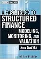 Fast Track Structured Finance Modeling ,Monitoring, And Valuation (Jump Start VBA) (Wiley Finance Series) (Hardcover)