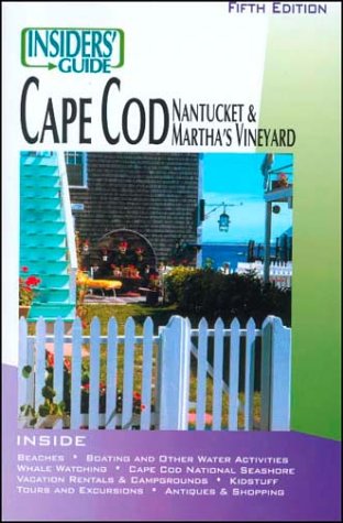 City Travel Guides Discounted  Books : Insiders' Guide to Cape Cod, Nantucket and Martha's Vineyard, 5th