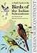 A Field Guide to the Birds of the Indian Subcontinent