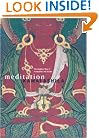 Meditation: The Buddhist Way of Tranquillity and Insight
