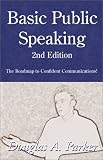 Basic Public Speaking, 2nd Edition