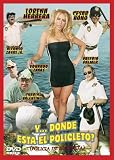 Y... Donde Esta el Policleto?