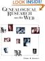Genealogical Research on the Web (Neal-Schuman NetGuide Series)