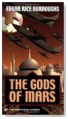 The Gods of Mars (Townsend Library Edition)