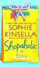 Shopaholic & Baby