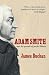 Adam Smith: and the Pursuit of Perfect Liberty