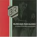 Burning for Buddy: A Tribute to the Music of Buddy Rich