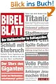 Bibelblatt. Der Weltbestseller in Schlagzeilen.