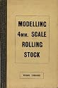 Modelling 4mm Scale Rolling Stock
