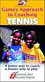 Games Approach to Coaching Tennis [VHS]