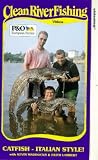 Clean River Fishing - Catfish - Italian Style With Kevin Maddocks