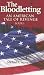 Book The Bloodletting (An American Tale of Revenge)