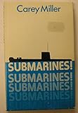 Submarines!