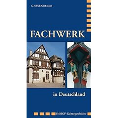 Fachwerk in Deutschland: Zierformen seit dem Mittelalter