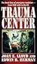 Trauma Center: The front lines of emergency medicine - from EMT units to the ER
