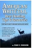 American Whitetail Deer Hunting Tips and Resources