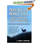 American Whitetail Deer Hunting Tips and Resources by Terry F. Townsend
