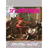 Splatterism: The Tragic Recollections of A Minotaur Assailant (Pars Prima: Hellenistic Asskicking)