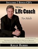 THE Burris Life Coach for Adults (Includes 2 Bonus CD`s)