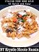 Books : Italian Food Gone Wild: 50 Quick and Easy Pasta Sauce Recipes Done Gourmet Fusion Restaurant Style