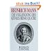 Heinrich Mann. Gesammelte Werke in Einzelb�nden: Die Vollendung des K�nigs Henri Quatre