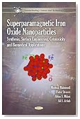 Superparamagnetic Iron Oxide Nanoparticles: Synthesis, Surface Engineering, Cytotoxicity and Biomedical Applications (Nanotechnology Science and Technology)