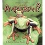 What is an Amphibian? (The Science of Living Things)