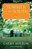 Cathy Holtonssummer in the South: A Novel [Hardcover]2011