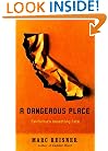 A Dangerous Place: California's Unsettling Fate