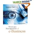 Strategic Management of e-Business by  Stephen Chen