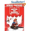 Spirou et Fantasio, tome 41 : La Vall�e des bannis