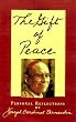 The Gift of Peace: Personal Reflections