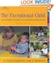 The Exceptional Child: Inclusion in Early Childhood Education
