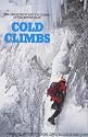 Cold Climbs: Great Snow and Ice Climbs of the British Isles (Teach Yourself)