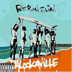 Fatboy Slim Palookaville lyrics